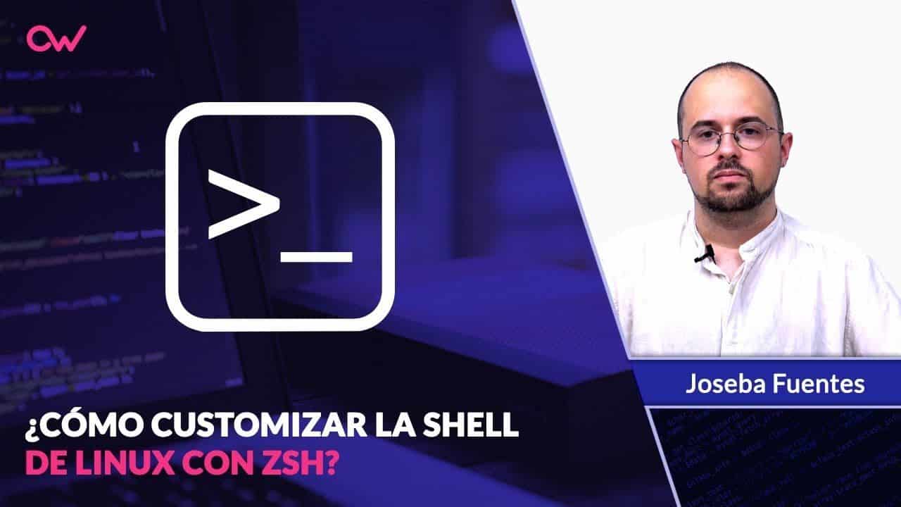 Cómo personalizar el shell de Linux con ZSH ⚡ tutorial en español ...