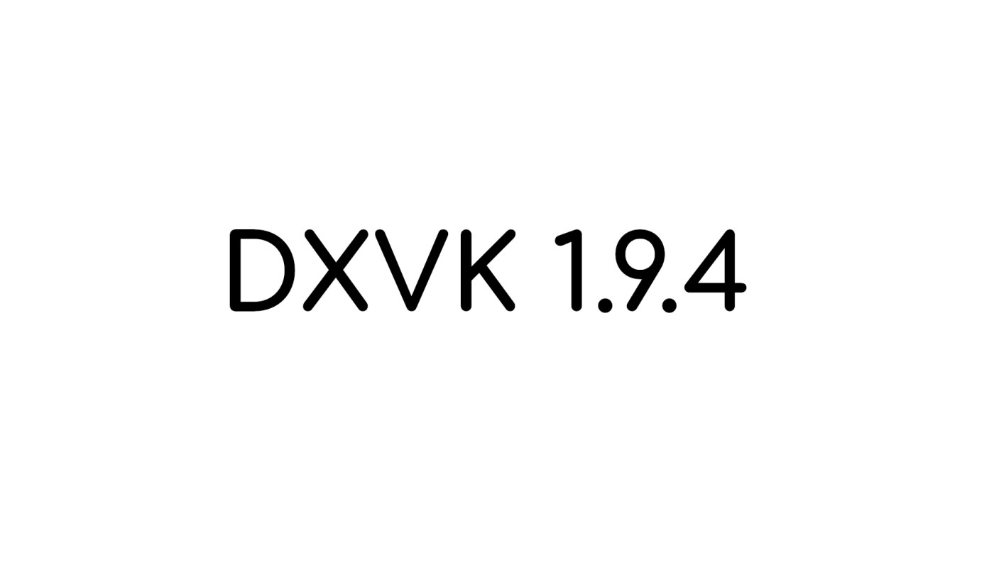 DXVK 1.9.4
