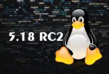 Linux kernel 5.18 rc2 is ready