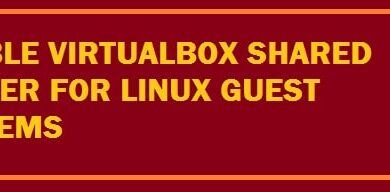 Cómo habilitar las carpetas compartidas de Virtualbox para distribuciones de Linux (alojamiento de Windows)