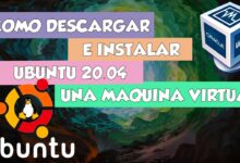 Cómo instalar LINUX Ubuntu 20.04 en Virtual Box 2022