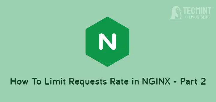 Cómo limitar la tasa de conexiones (solicitudes) en NGINX