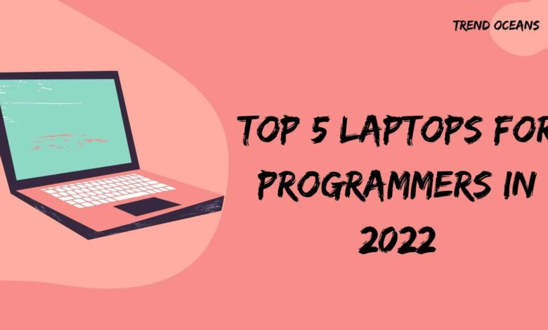 Las 5 mejores computadoras portátiles para programadores en 2022