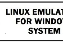 Los 10 mejores emuladores de Linux para Windows 10 y Windows 11