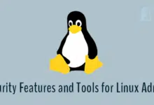 20 características y herramientas de seguridad útiles para administradores de Linux