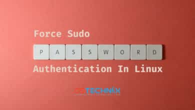 Cómo forzar la autenticación de contraseña Sudo en Linux