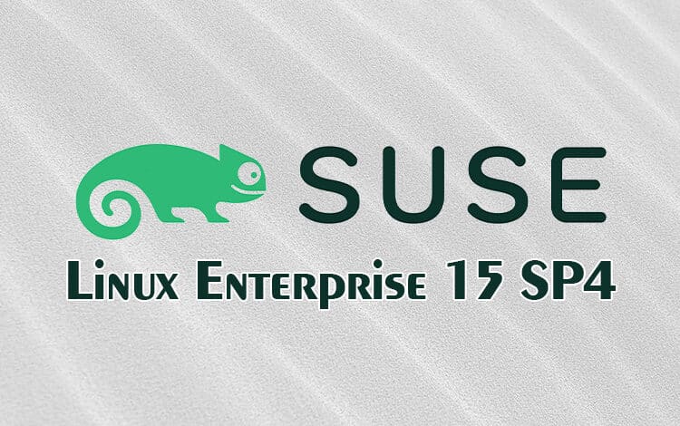 SUSE Linux Enterprise 15 SP4 has landed with security improvements
