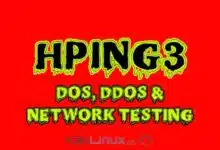 Hping3: auditoría de red, DOS y DDOS