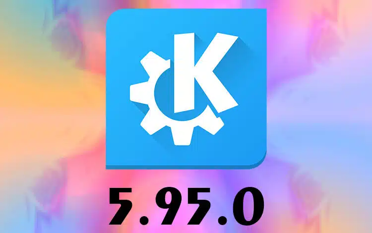 KDE Frameworks 5.95 released