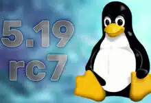 Linux 5.19 release candidate 7 is ready