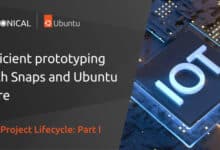 Ciclo de vida del proyecto IoT: creación eficiente de prototipos con Snaps y Ubuntu Core [Part I]