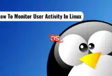 Cómo monitorear la actividad del usuario en Linux