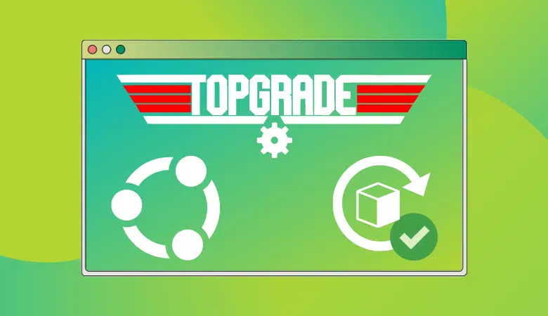 Use Topgrade para actualizar varios paquetes en Linux a la vez