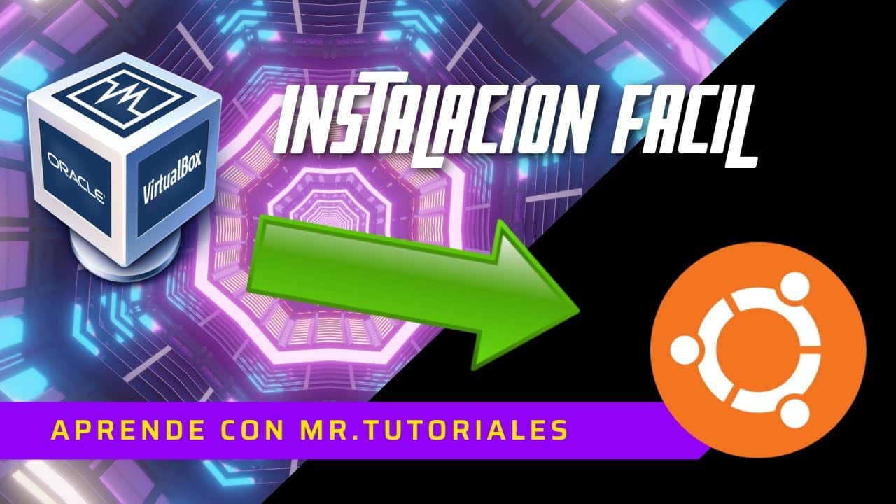 Cómo Instalar Ubuntu En VirtualBox Paso a Paso *Fácil* - MuyLinux