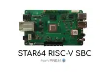 Star64 ya está disponible para ordenar como el primer SBC RISC-V de PINE64
