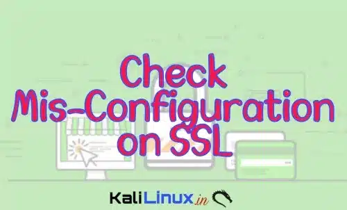 SSLyze - Encuentra configuraciones incorrectas en SSL