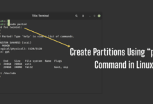 8 Comandos Parted para Crear y Administrar Particiones en Linux