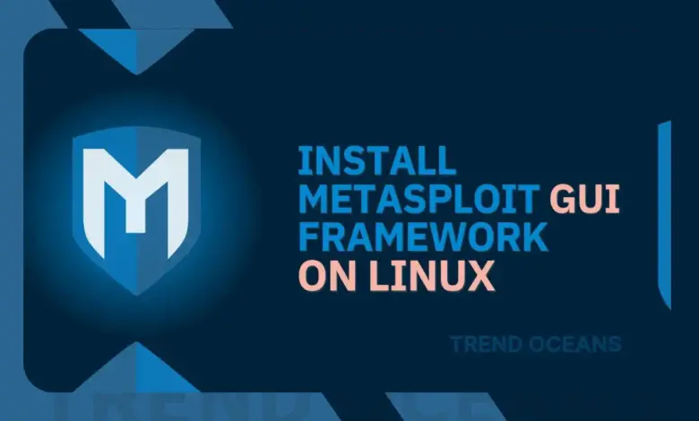 Cómo instalar el marco Metasploit en Linux usando la GUI