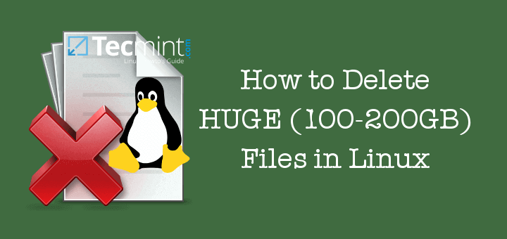 Cómo eliminar archivos enormes (100-200 GB) en Linux
