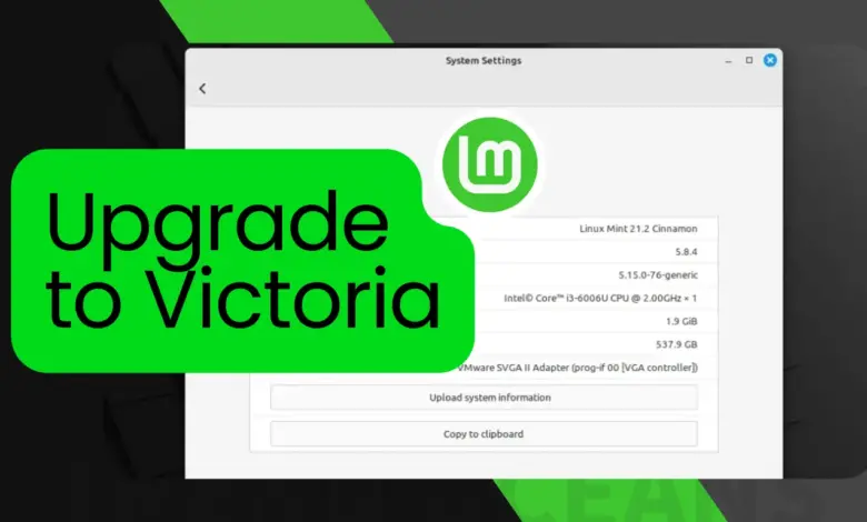 Cómo actualizar de Linux Mint Vanessa a Victoria 21.2 Victoria
