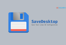Guarde los ajustes de configuración del escritorio de Linux usando SaveDesktop