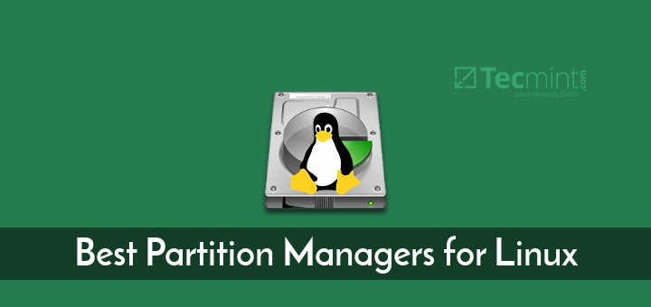 Los 6 mejores administradores de particiones CLI y GUI para Linux