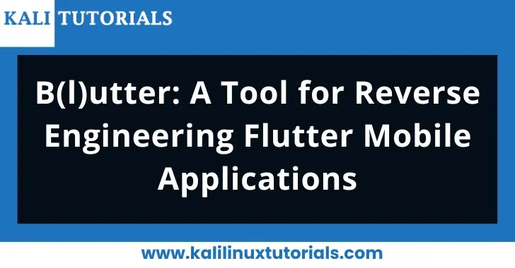 Herramienta de ingeniería inversa de aplicaciones móviles Flutter