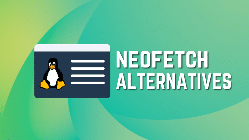 ¡Neofetch está muerto!Aquí tienes 7 alternativas para tu sistema Linux ...