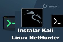 Instale kali Linux NetHunter 2022 en Termux