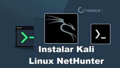 Instale kali Linux NetHunter 2022 en Termux