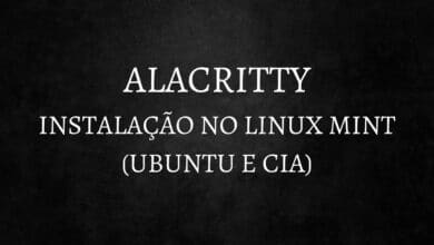 Cómo instalar ALACRITTY en Linux Mint (Ubuntu y sus derivados)