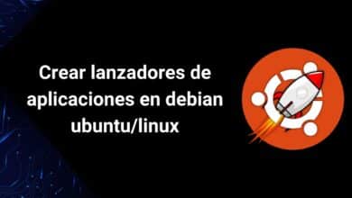 Crear lanzador de aplicaciones en linux/debian/ubuntu