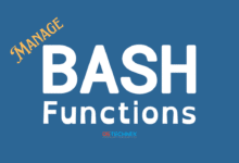 Cómo administrar las funciones bash utilizando el comando de declaración en Linux