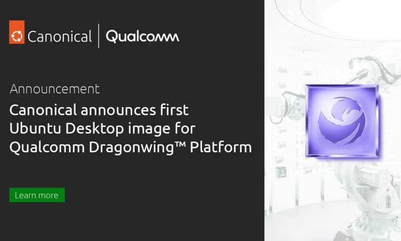 Anuncio canónico Primeras imágenes de escritorio de Ubuntu de la plataforma Qualcomm Dragonwing ™ usando Ubuntu 24.04