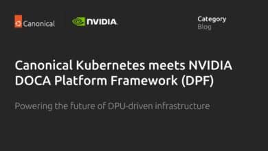 Kubernetes canónicos cumple con el marco de la plataforma DOCA NVIDIA (DPF): construyendo el futuro de la infraestructura impulsada por DPU