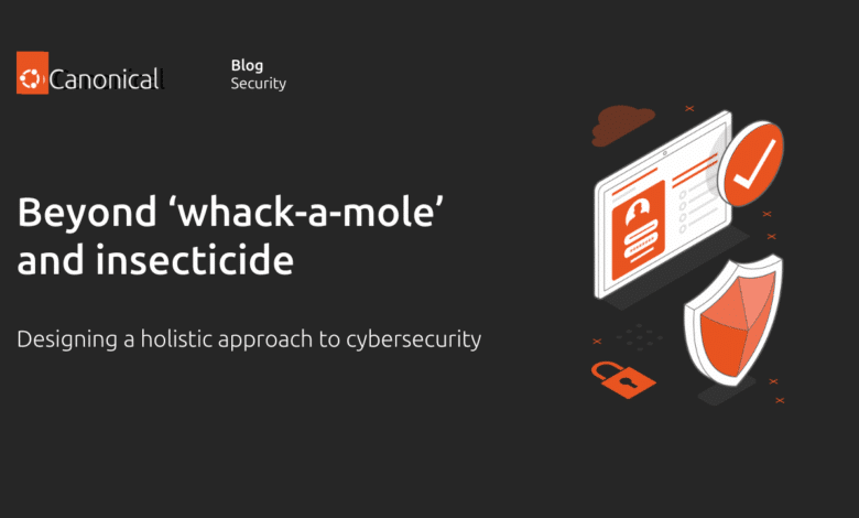 Más allá de "Whack-A-Mole" y Pesticidas | Ubuntu