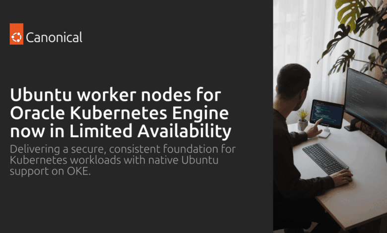 Los nodos trabajadores de Ubuntu de OKE ahora están disponibles de forma limitada