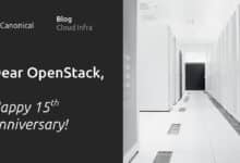 OpenStack Cloud – ¡Feliz 15º aniversario!