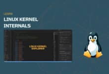Utilice Linux Kernel Explorer para comprender los aspectos internos del kernel de Linux