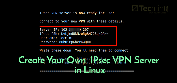 Cómo crear su propio servidor VPN IPsec en Linux