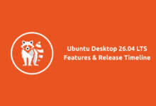 Nuevas funciones y calendario de lanzamiento de Ubuntu Desktop 26.04 LTS