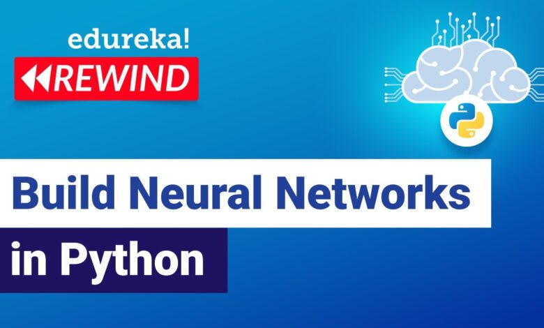 Construyendo redes neuronales en Python | Tutorial de redes neuronales | Edurekar | Rebobinado DL-2