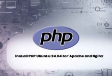 Install PHP on Ubuntu 24.04 for Apache and Nginx