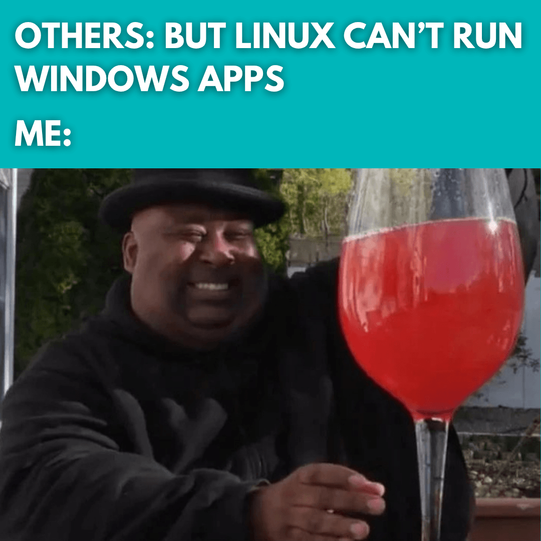 vino linux windows meme