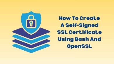 How To Create A Self-Signed SSL Certificate Using Bash And OpenSSL