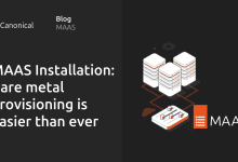 Instalación de MAAS: el aprovisionamiento desde cero es más fácil que nunca