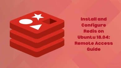 Install and Configure Redis on Ubuntu 18.04: Remote Access Guide