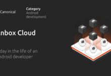 Un día en la vida de un desarrollador de Android en Anbox Cloud