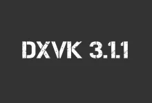 DXVK 3.1.1
